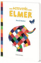 Mes activites avec elmer