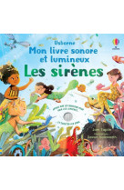 Les sirenes - mon livre sonore et lumineux