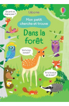 Dans la foret - mon petit cherche et trouve