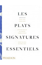 Les plats signatures essentiels