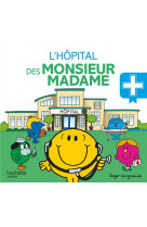 L-hopital des monsieur madame