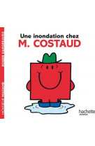 Une inondation chez m. costaud