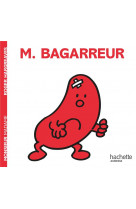 Monsieur bagarreur