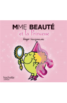 Madame beaute et la princesse