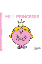 Madame princesse