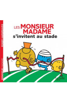 Les monsieur madame s-invitent au stade