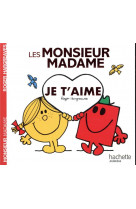 Les monsieur madame - je t-aime