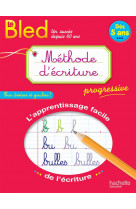 Bled methode d-ecriture des 5 ans