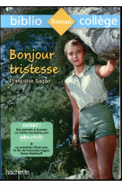 Bibliocollege - bonjour tristesse, francoise sagan