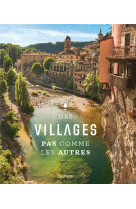 Des villages pas comme les autres