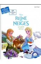 Premieres lectures cp2 la reine des neiges - le petit renne