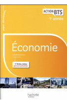 Action bts economie bts 1re annee - livre eleve - ed. 2017