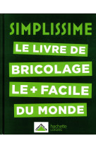 Simplissime - bricolage - le livre de bricolage le + facile du monde