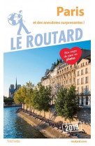 Guide du routard paris 2019 - et des anecdotes suprenantes