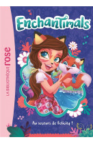 Enchantimals - t01 - enchantimals 01 - au secours de felicity !