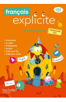 Francais explicite ce2 - guide pedagogique - ed. 2020