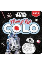 Star wars - mon p-tit colo