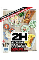 En 2h je cuisine pour toute la semaine au robot cuiseur - 50 recettes - 10 semaines de menus