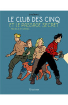 Le club des cinq et le passage secret - petit format - format carre