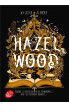 Hazel wood - tome 1