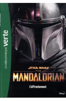 Star wars the mandalorian - t03 - star wars the mandalorian 03 - l-affrontement