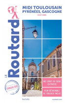 Guide du routard midi toulousain 2021/22