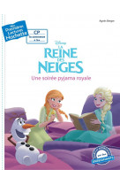 Premieres lectures cp2 la reine des neiges - une soiree pyjama royale