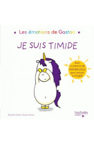 Les emotions de gaston - je suis timide