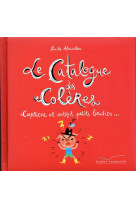 Le catalogue des coleres, caprices et autres petits boudins