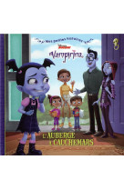 Vampirina - mes petites histoires - l-auberge a cauchemars  - disney - .