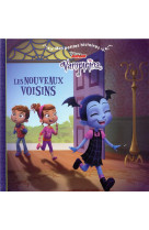 Vampirina - mes petites histoires - les nouveaux voisins  - disney - .