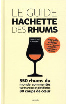 Le guide hachette des rhums