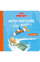 Mickey top depart - mon histoire du soir - a la peche - disney