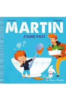 Martin - j'aime pas !