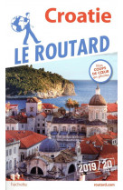 Guide du routard croatie 2019/20