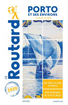 Guide du routard porto 2020 - et la vallee du douro