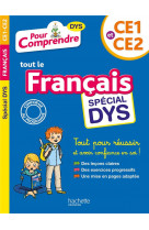 Pour comprendre francais ce1-ce2 - special dys (dyslexie) et difficultes d-apprentissage