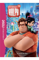 Bibliotheque disney ralph 2 - le roman du film