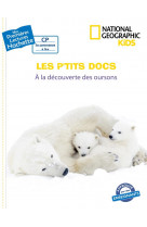 Premieres lectures cp2 national geographic kids - a la decouverte des oursons