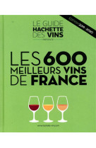 Les 600 meilleurs vins de france 2019-2020