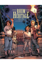 Rhum heritage - tome 2