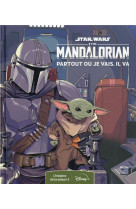 Star wars - les histoires the mandalorian - l-integrale de la saison 2 - partout ou je vais, il va