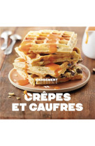 Crepes et gaufres - nouvelle edition