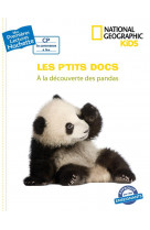 Premieres lectures cp2 national geographic kids - a la decouverte des pandas