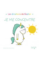 Les emotions de gaston - je me concentre