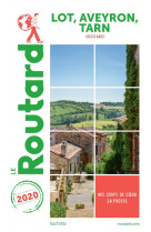 Guide du routard lot, aveyron, tarn 2020