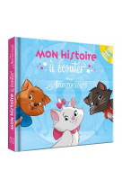 Les aristochats - mon histoire a ecouter - l-histoire du film - livre cd - disney - audio