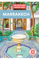 Marrakech guide un grand week-end