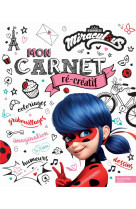 Miraculous - mon carnet re-creatif