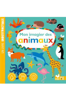 Mon imagier des animaux- livre indestructible